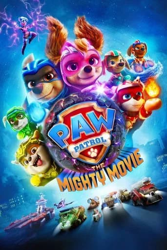 PAW Patrol: The Mighty Movie (2023) poster