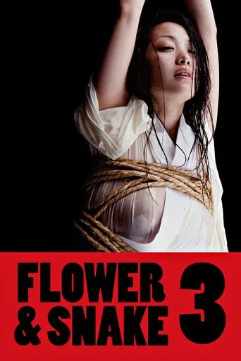Flower & Snake 3 (2010) poster