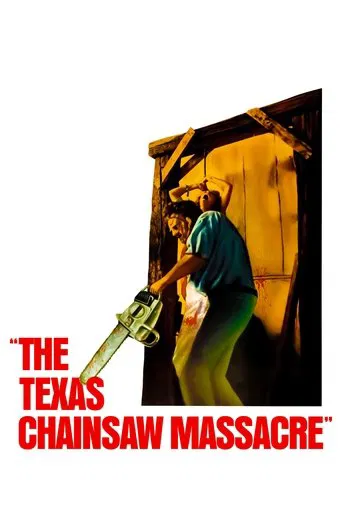 The Texas Chain Saw Massacre (1974) poster