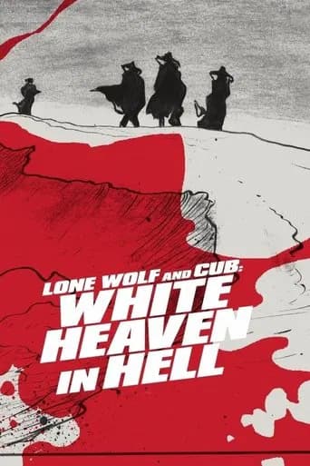 Lone Wolf and Cub: White Heaven in Hell (1974) poster