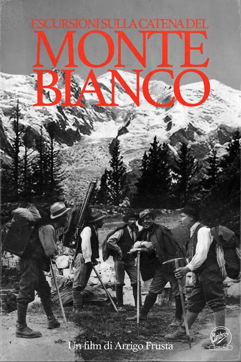 Excursion on the Chain of Mont Blanc poster