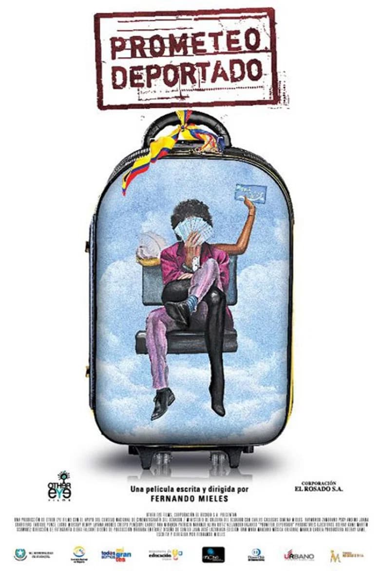 Prometeo Deportado poster