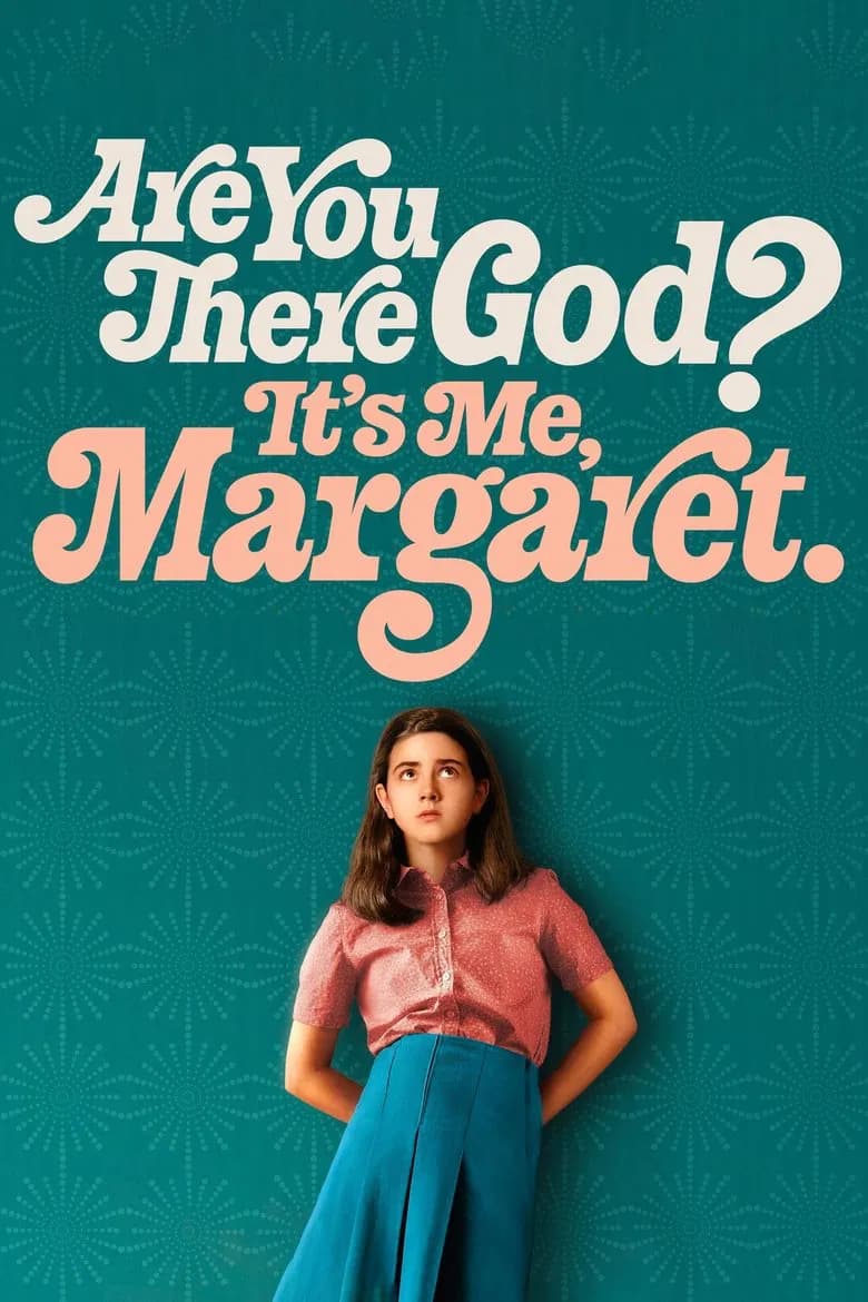 Are You There God? It's Me, Margaret. poster