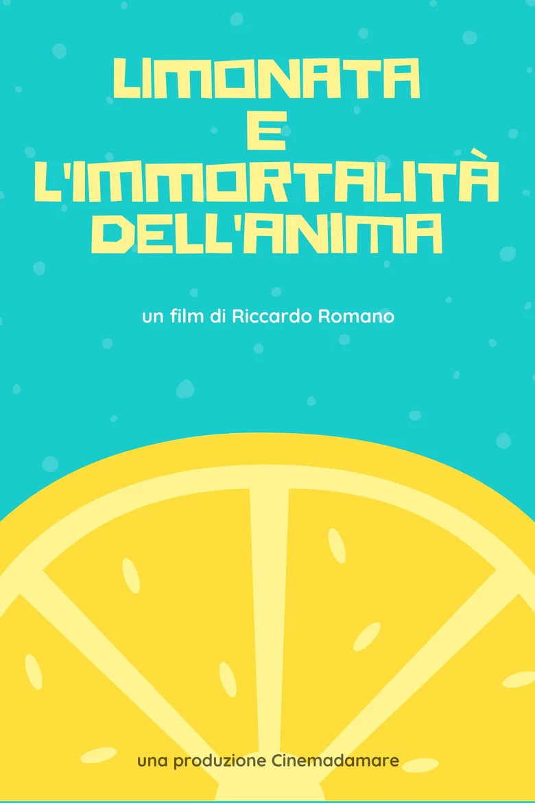 Lemonade and the Immortality of Soul poster