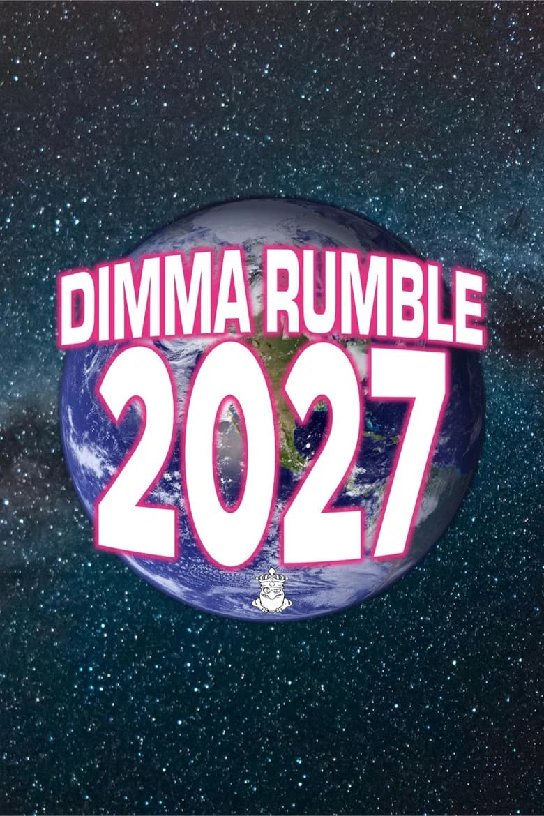 Dimma Rumble 2027 poster