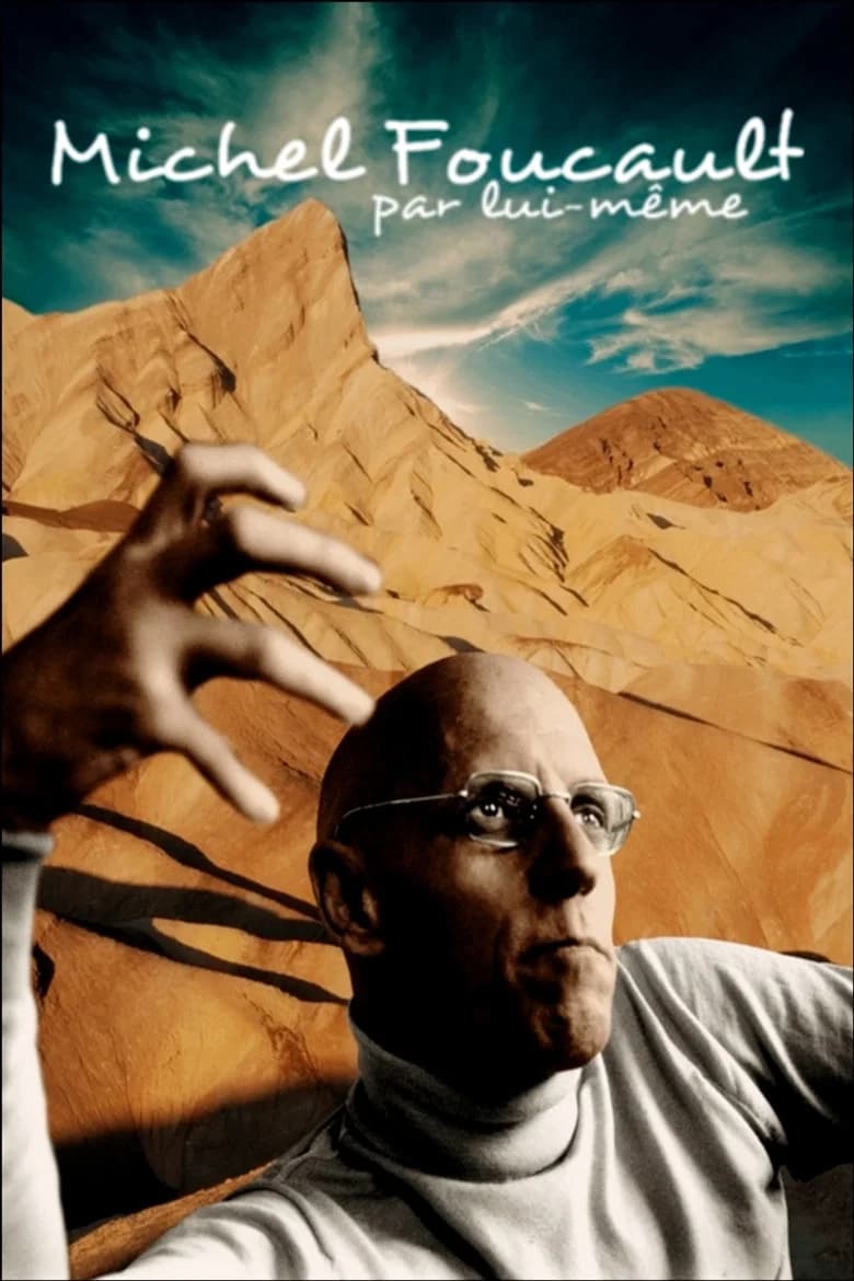 Michel Foucault par lui-même poster