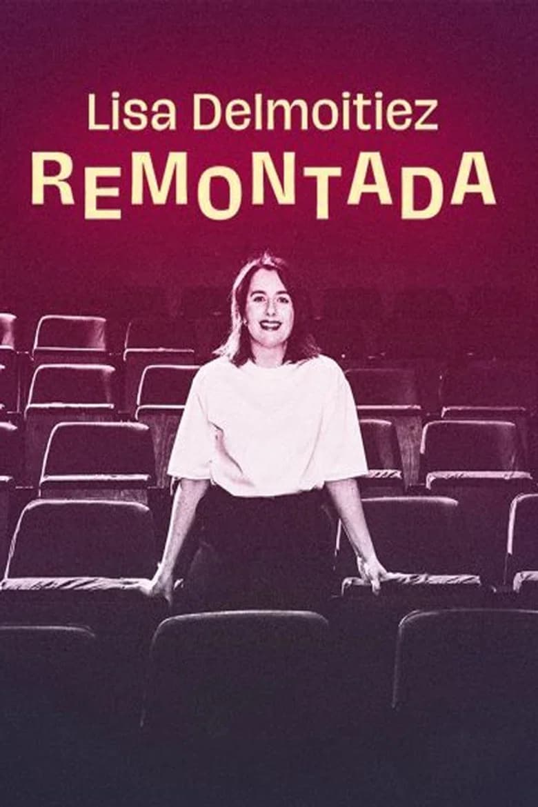 Lisa Delmoitiez - Remontada poster